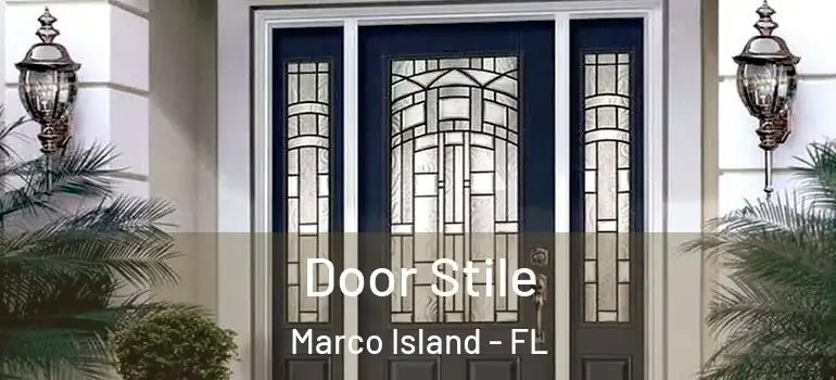  Door Stile Marco Island - FL
