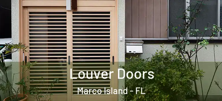  Louver Doors Marco Island - FL